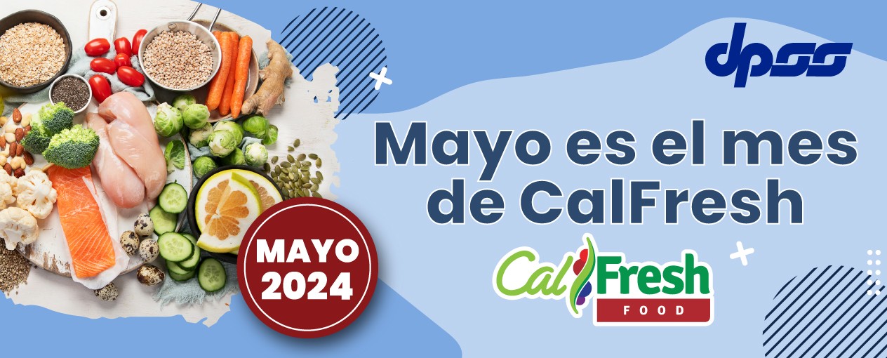 Mayo es el mes de CalFresh