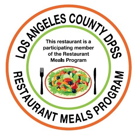 Los Angeles County DPSS Restaurant Meals Program. This restaurant is a participating member of the Restaurant Meals Program.