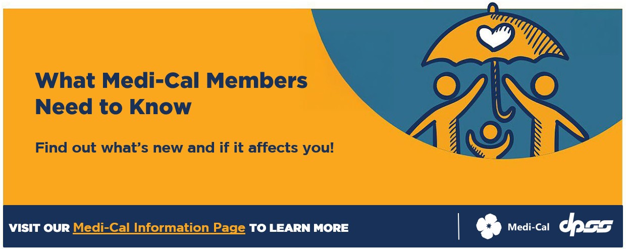 What Medi-Cal Members Need to Know Web Slider in English with the Medi-Cal and DPSS logos, informing Medi-Cal members of changes to Medi-Cal that are coming in 2026 and prompting them to visit the linked website to learn more